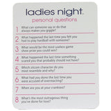 Ladies Night Personal Questions