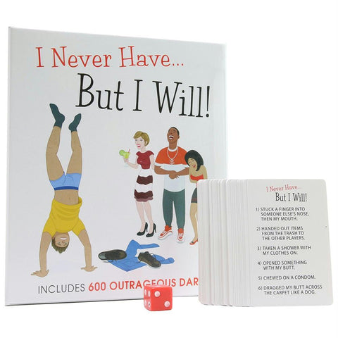 I Never Have... But I Will!