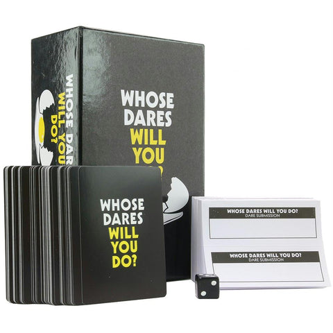 Whose Dares Will You Do?